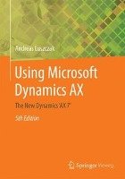 Using Microsoft Dynamics AX Luszczak Andreas