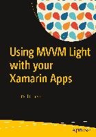Using MVVM with your Xamarin Apps Johnson Paul