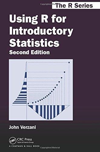 Using R for Introductory Statistics John Verzani