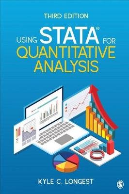 Using Stata for Quantitative Analysis Longest Kyle C.