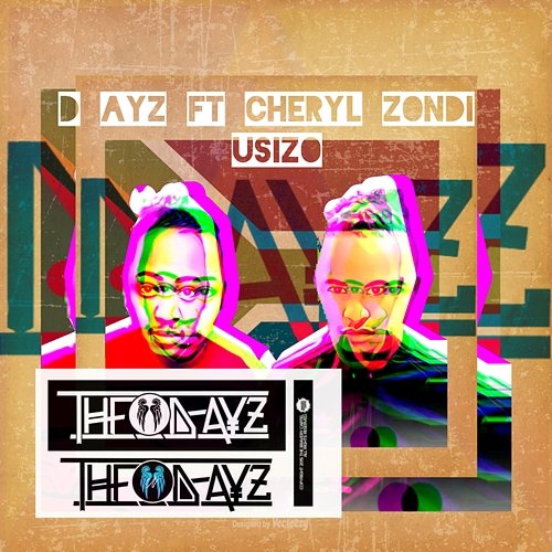 Usizo The D Ayz feat. Cheryl Zondi