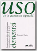 Uso de la Gramatica Espanola Castro Francisca
