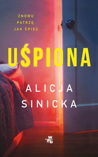 Uśpiona Sinicka Alicja