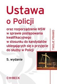 Ustawa o policji Opracowanie zbiorowe