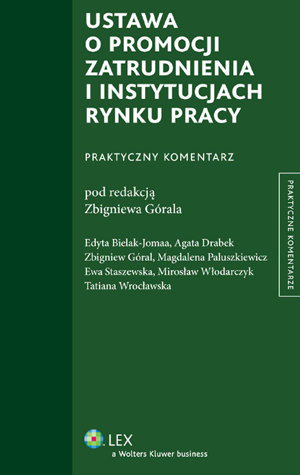 Ustawa o Promocji Zatrudnienia i Instytucjach Rynku Pracy Góral Zbigniew