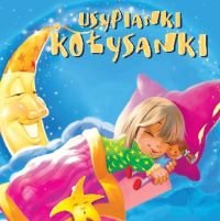 Usypianki Kołysanki Various Artists