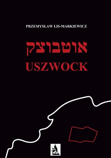Uszwock Lis-Markiewicz Przemysław