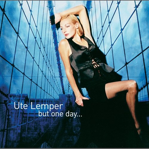 Ute Lemper - But One Day... Ute Lemper