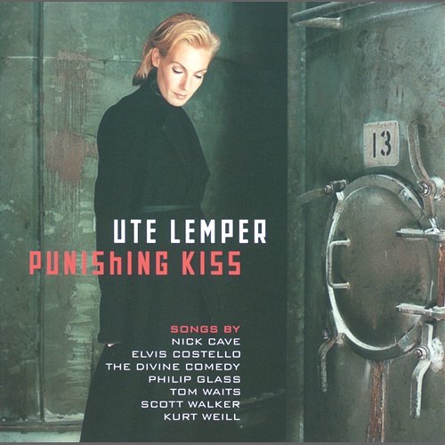 Ute Lemper - Punishing Kiss Ute Lemper