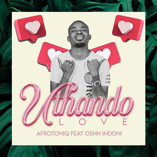 Uthando Love AfroToniQ feat. Oshn Indoni