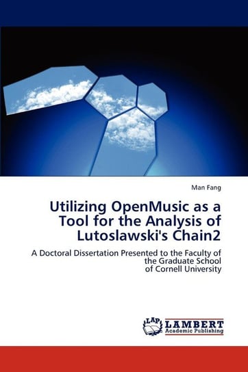 Utilizing Openmusic as a Tool for the Analysis of Lutoslawski's Chain2 Fang Man