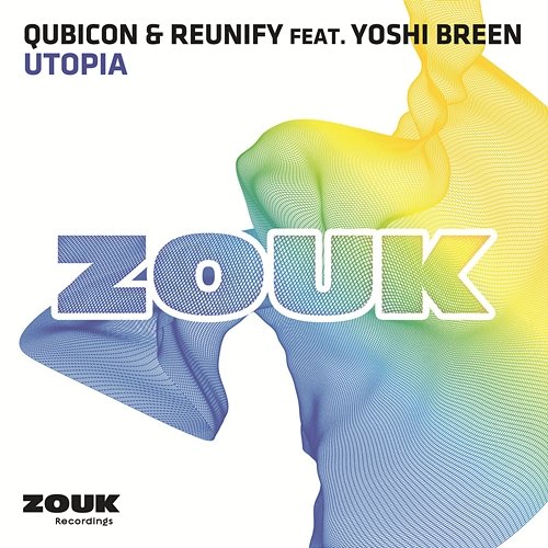 Utopia Qubicon & Reunify feat. Yoshi Breen