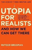 Utopia for Realists Bregman Rutger
