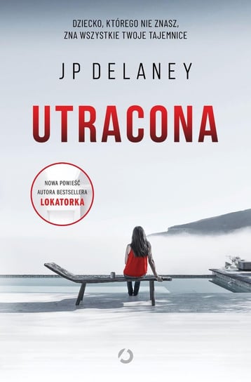 Utracona - ebook mobi Delaney JP