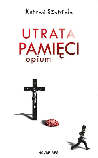 Utrata pamięci - ebook epub Konrad Szantula