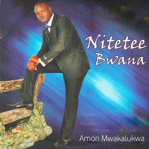 Utukuzwe Amon Mwakalukwa