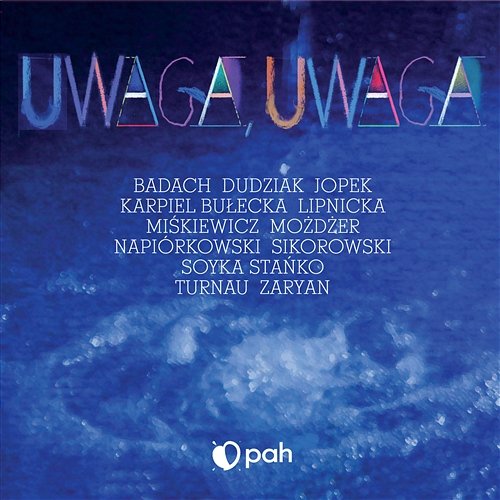 Uwaga Uwaga (PAH) Various Artists