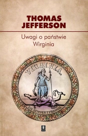 Uwagi o państwie Wirginia Thomas Jefferson