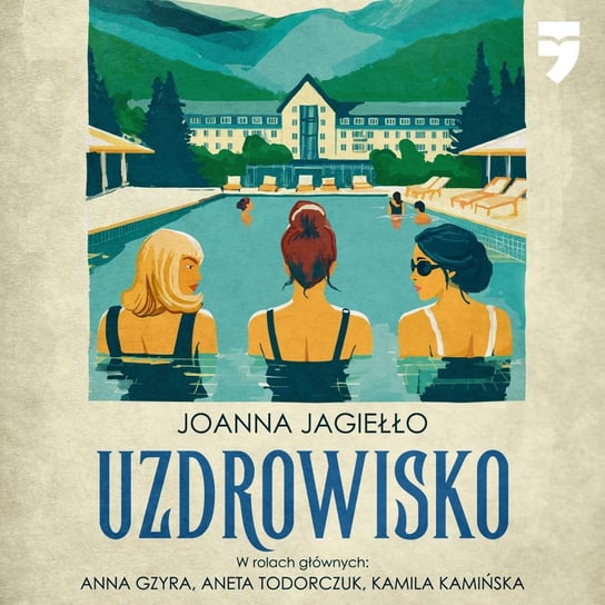 Uzdrowisko - audiobook Jagiełło Joanna