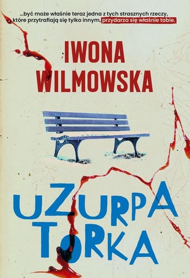 Uzurpatorka Wilmowska Iwona