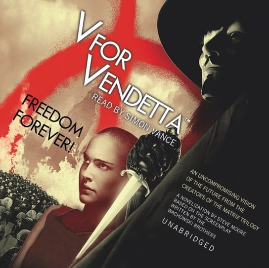 V for Vendetta Brothers Wachowski, Lloyd David, Moore Steve