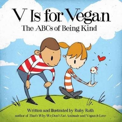 V Is For Vegan Roth Ruby