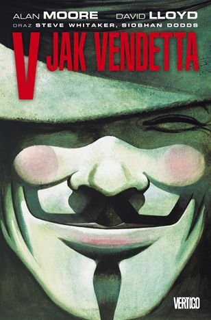 V jak Vendetta Moore Alan