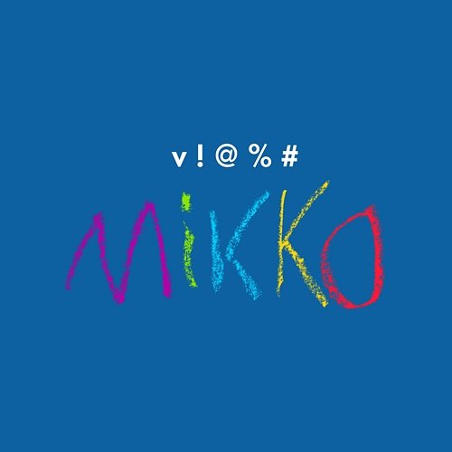 v!@%#mikko Pyhimys