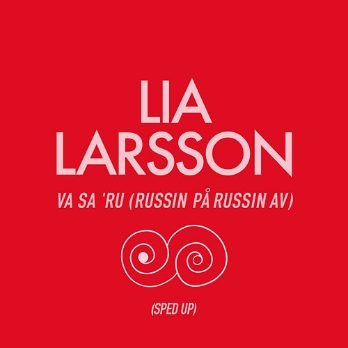 Va Sa 'Ru (Russin På Russin Av) Lia Larsson