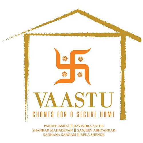 Vaastu - Chants For A Secure Home Various Artists