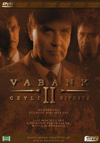 Vabank 2 - Czyli Riposta Machulski Juliusz