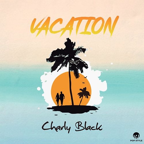 Vacation Charly Black