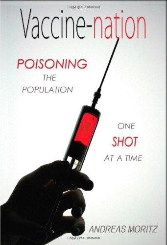 Vaccine-Nation: Poisoning the Population, One Shot at a Time Moritz Andreas