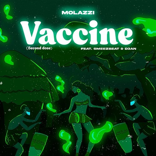 Vaccine (Second Dose) Molazzi feat. D3an, Smeez