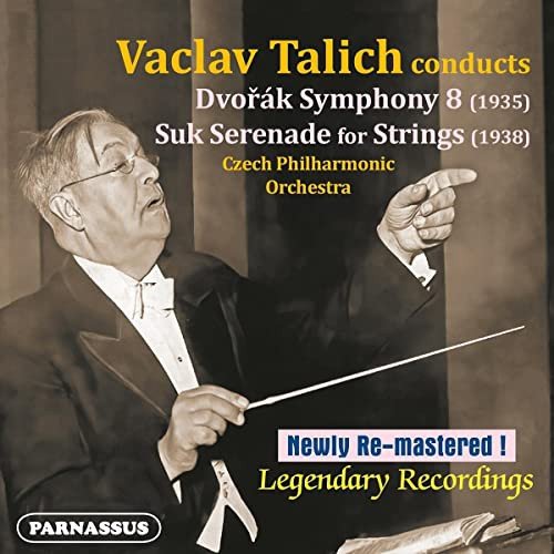Vaclav Talich Conducts Dvorak & Suk Talich Vaclav