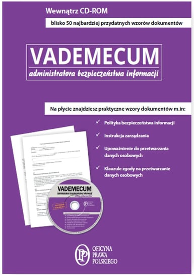 Vademecum administratora bezpieczeństwa informacji + CD Opracowanie zbiorowe