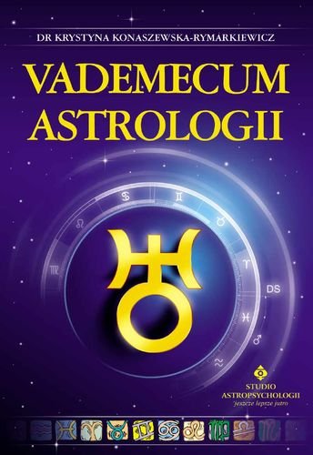 Vademecum astrologii Konaszewska-Rymarkiewicz Krystyna