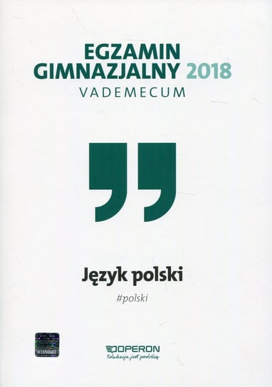 Vademecum. Język polski. Egzamin gimnazjalny 2018 Pol Jolanta
