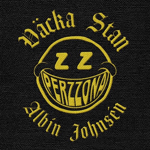 Väcka Stan PERZZONA, Albin Johnsén