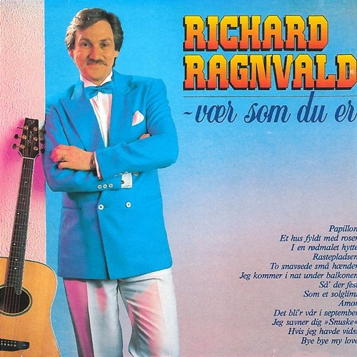 Vær Som Du Er Richard Ragnvald