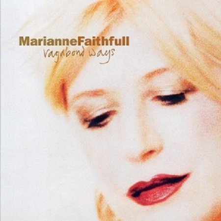 Vagabond Ways Faithfull Marianne