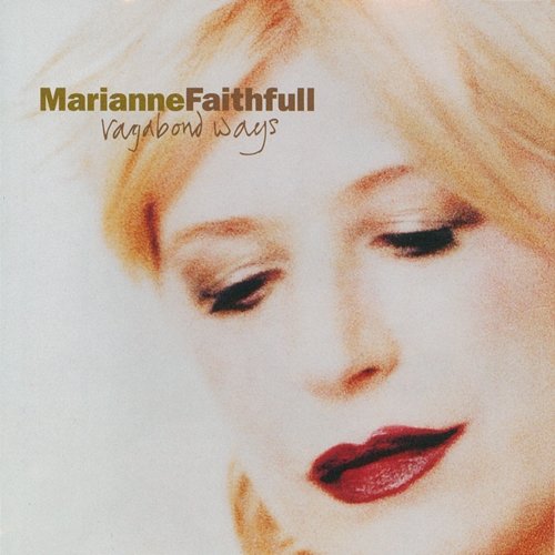 Vagabond Ways Marianne Faithfull