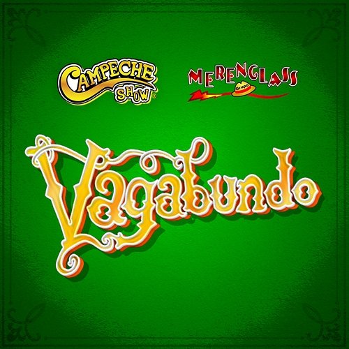 Vagabundo Campeche Show, Merenglass Grupo