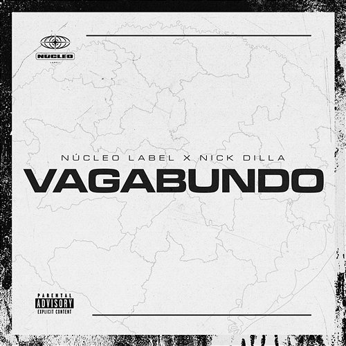 Vagabundo Núcleo Label & Nick Dilla