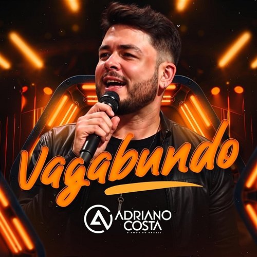 Vagabundo Adriano Costa