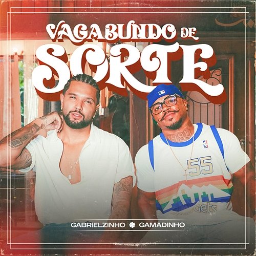 Vagabundo de Sorte Gamadinho, Gabrielzinho