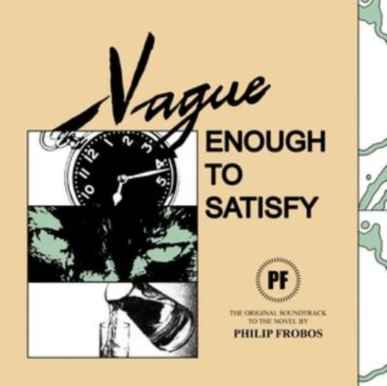 Vague Enough to Satisfy, płyta winylowa Frobos Philip