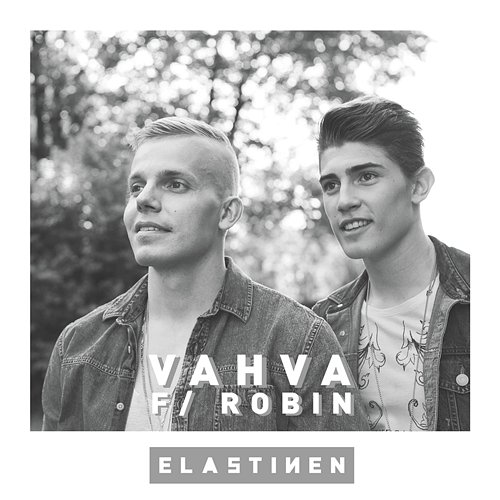 Vahva Elastinen feat. Robin Packalen