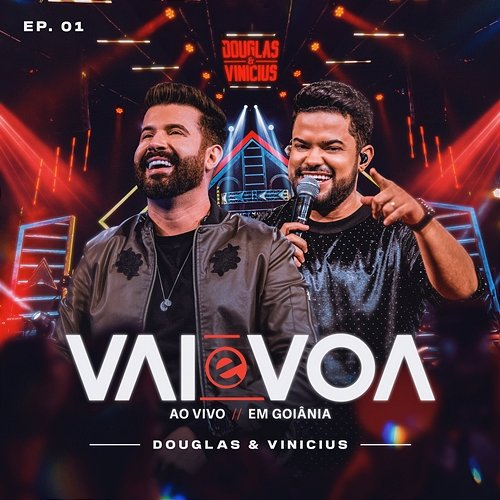 Vai E Voa Douglas & Vinicius