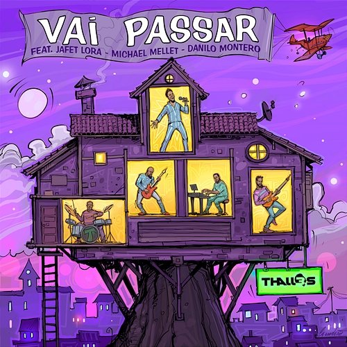 Vai Passar Thalles Roberto feat. Jafet Lora, Pr. Danilo Montero, Michael Mellet
